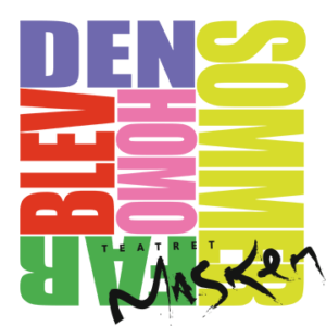 Den sommer far blev homo – Teatret Masken