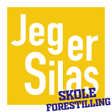 Jeg er Silas - skoleforestilling
